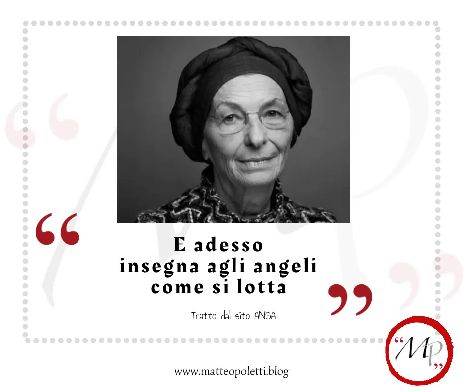 Grafica per il blog di Matteo Poletti. In alto al centro: ritratto di Emma Bonino in bianco e nero. In basso al centro, frase fra virgolette rosse: "E adesso insegna agli angeli come si lotta" e riferimento al sito AnSA. In basso: riferimento al blog di Matteo Poletti. In basso a destra: logo con lettere "MP" fra virgolette rosse e cerchiato di rosso